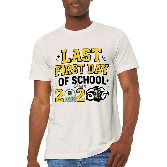 ESHS CO26 Last First Day Custom Tee